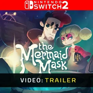 The Mermaid Mask Nintendo Switch 2 - Video Trailer