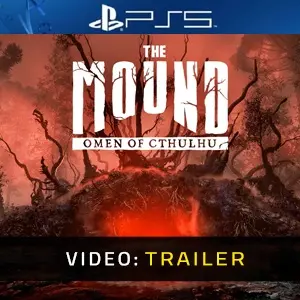 The Mound Omen of Cthulhu PS5 - Trailer