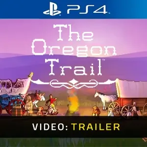 The Oregon Trail PS4 - Trailer