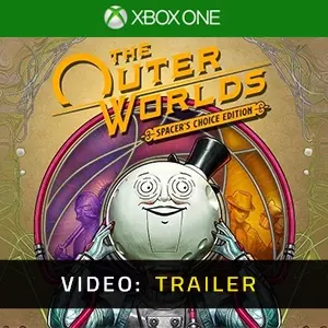 The Outer Worlds Spacer’s Choice Edition Xbox One - Rimorchio Video