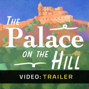The Palace on the Hill - Trailer