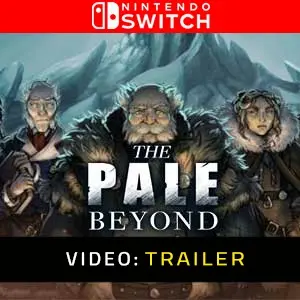 The Pale Beyond - Rimorchio Video
