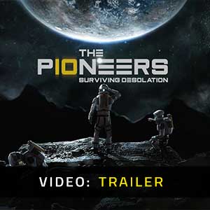 The Pioneers surviving desolation - Rimorchio Video