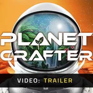 The Planet Crafter - Rimorchio Video