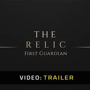 The Relic: The First Guardian – Trailer