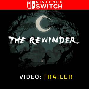 The Rewinder Nintendo Switch Trailer del Video
