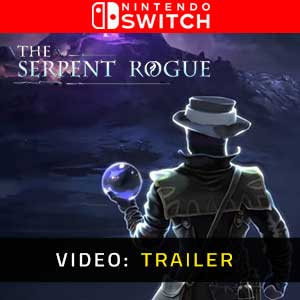 The Serpent Rogue Nintendo Switch Video Trailer