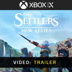 The Settlers New Allies Xbox Series- Video Anhänger