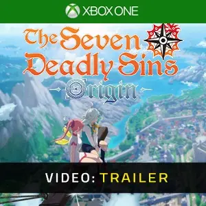The Seven Deadly Sins: Origin Xbox One - Trailer video