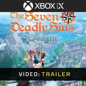 The Seven Deadly Sins: Origin Xbox Series - Trailer video