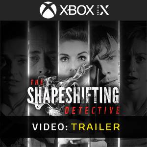 The Shapeshifting Detective Xbox Series - Trailer