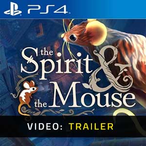 The Spirit And The Mouse PS4- Trailer video