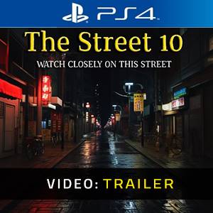 The Street 10 PS4 - Trailer