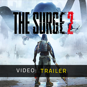 The Surge 2 - Trailer del video