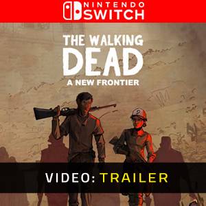The Walking Dead A New Frontier Nintendo Switch Trailer del Video