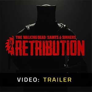 The Walking Dead Saints & Sinners Chapter 2 Retribution - Rimorchio Video