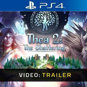 Thea 2 The Shattering Trailer del Video
