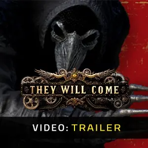 They Will Come - Video Trailer