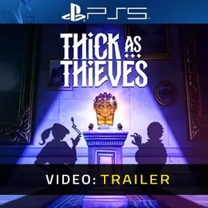 Thick As Thieves PS5 - Trailer