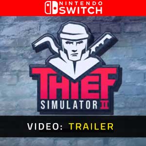 Thief Simulator 2 - Rimorchio Video