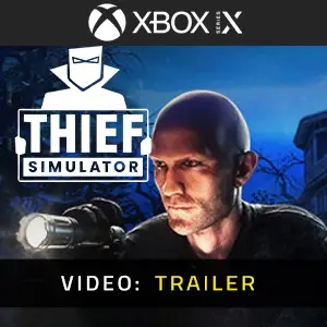 Thief Simulator Xbox Series - Video Trailer