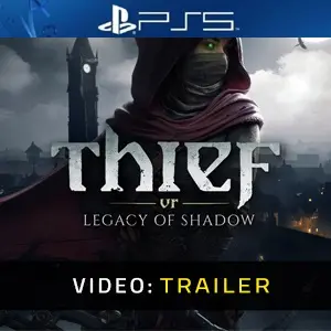 Thief VR: Legacy of Shadow PS5 - Video Trailer