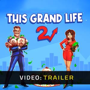 This Grand Life 2 - Trailer