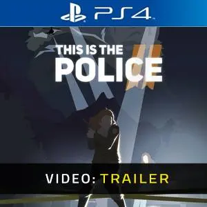 This is the Police 2 PS4 - Trailer del Video