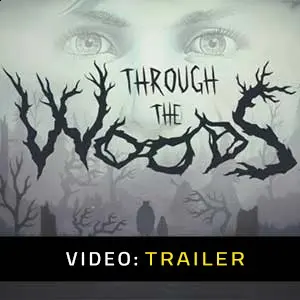 Through the Woods - Trailer