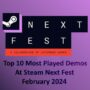 Top 10 delle Demo più Giocate al Steam Next Fest Febbraio 2024