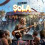 Il SOLA Festival: Il nuovo capitolo nell’apocalisse zombie di Dead Island 2