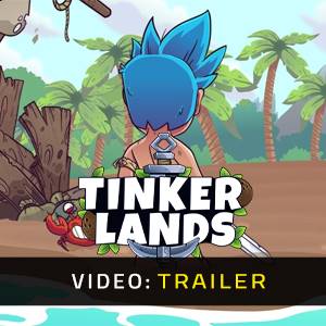 Tinkerlands - Video Trailer