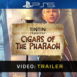 Tintin Reporter Cigars of the Pharaoh - Trailer Video
