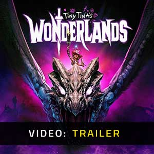 Tiny Tina’s Wonderlands Video Trailer