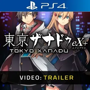 Tokyo Xanadu eX Plus PS4 - Trailer
