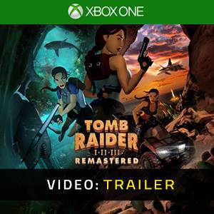 Tomb Raider I-II-III Remastered Xbox One - Trailer Video