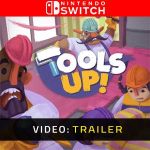 Tools Up - Trailer Video