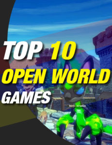 10 Giochi nuovi e di tendenza con Open World