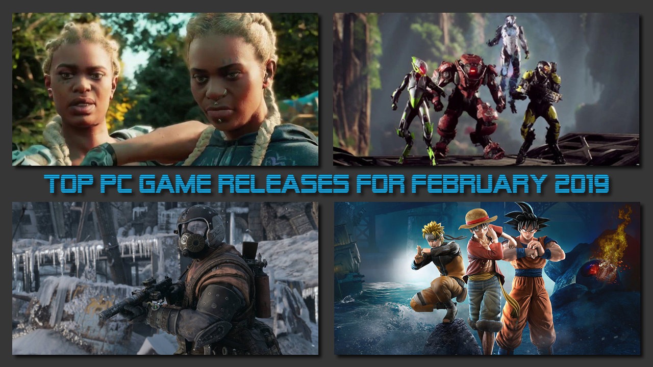 Top PC Game Releases for February 2019