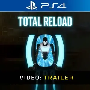 Total Reload PS4 - Trailer