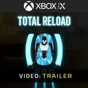 Total Reload Xbox Series - Trailer