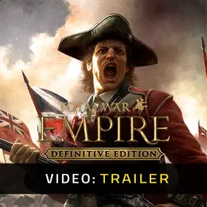 Total War: EMPIRE - Definitive Edition - Trailer