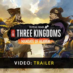 Acquistare Total War THREE KINGDOMS Mandate of Heaven CD Key Confrontare Prezzi