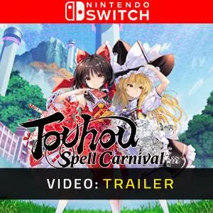 Touhou Spell Carnival Trailer del Video