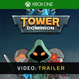 Tower Dominion Xbox One - Trailer