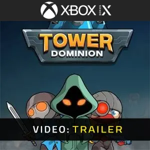 Tower Dominion Xbox Series - Trailer