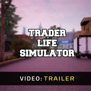 Trader Life Simulator - Trailer