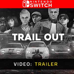 Trail Out - Rimorchio video