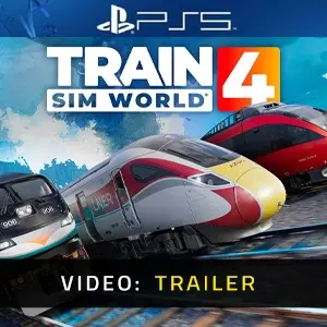Train Sim World 4 PS5 - Video Trailer
