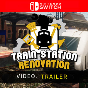 Train Station Renovation Nintendo Switch - Trailer del video